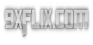 Download Free Latest Movies From 9xflix Com in Minutes